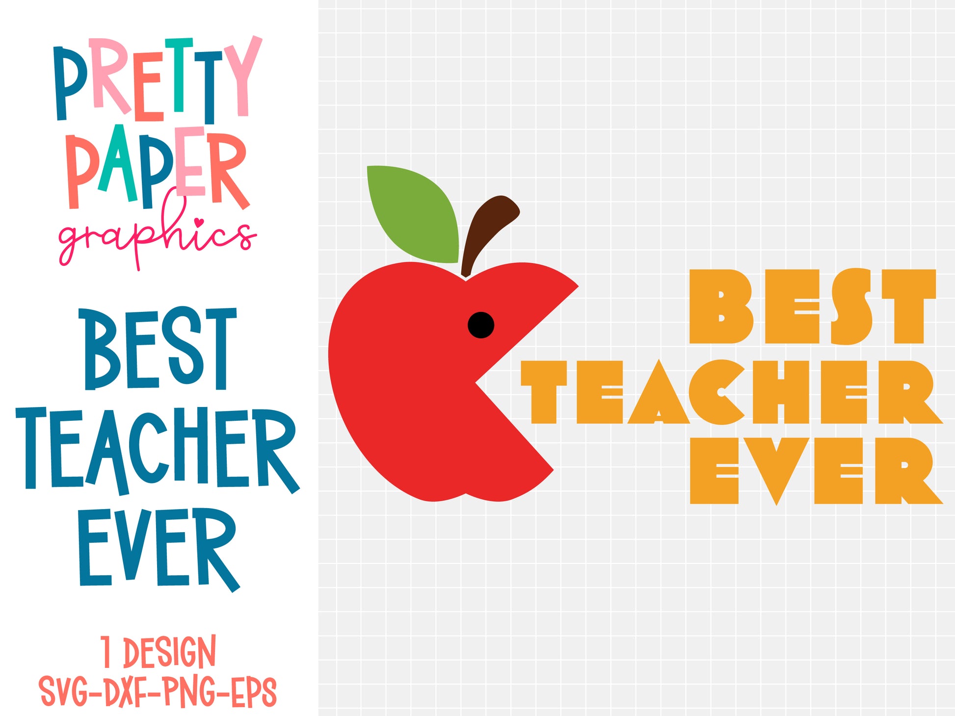 Best Teacher Ever SVG Cut File by Pretty Paper Graphics