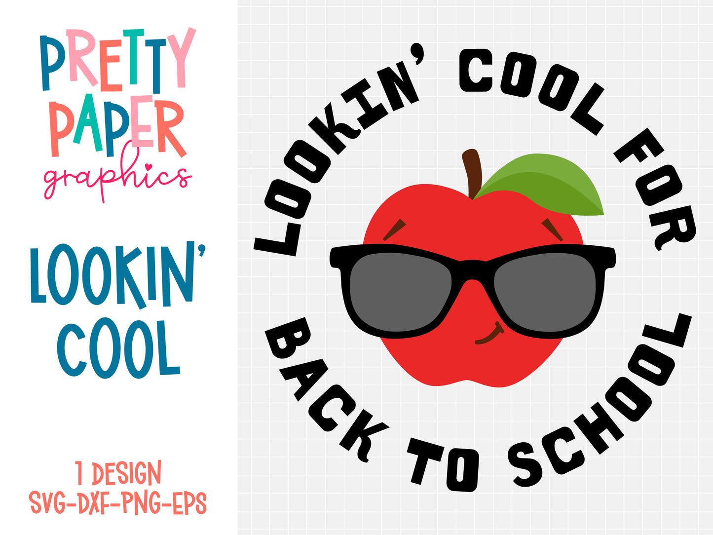 Lookin' Cool for Back to School SVG Cut Files by Pretty Paper Graphics with cute apple wearing sunglasses