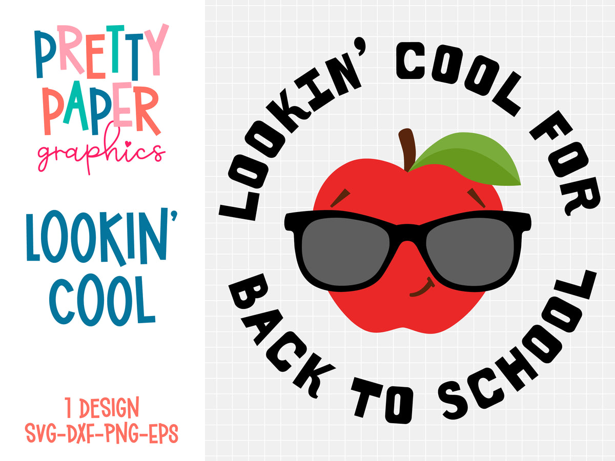 Coll Svg Files Lookin' Cool SVG Cut Files – Pretty Paper Graphics